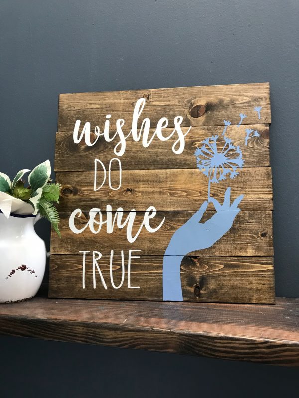 wishes do come true on wood panels