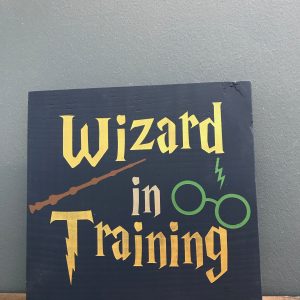 wizard in training wood sign