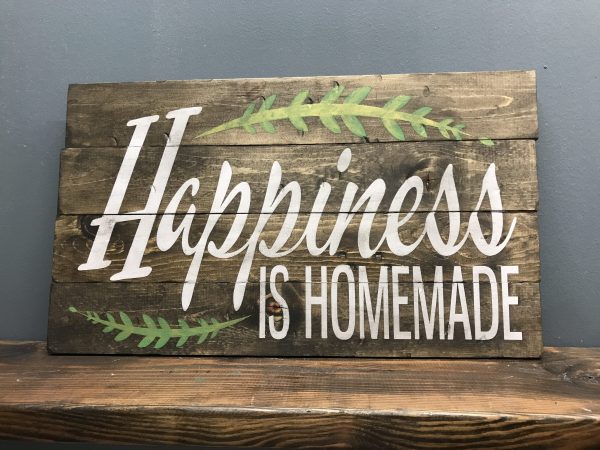 happiness is homemade on wood paneling